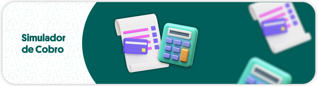 ¿Conocés el simulador de cobros de Taca Taca?